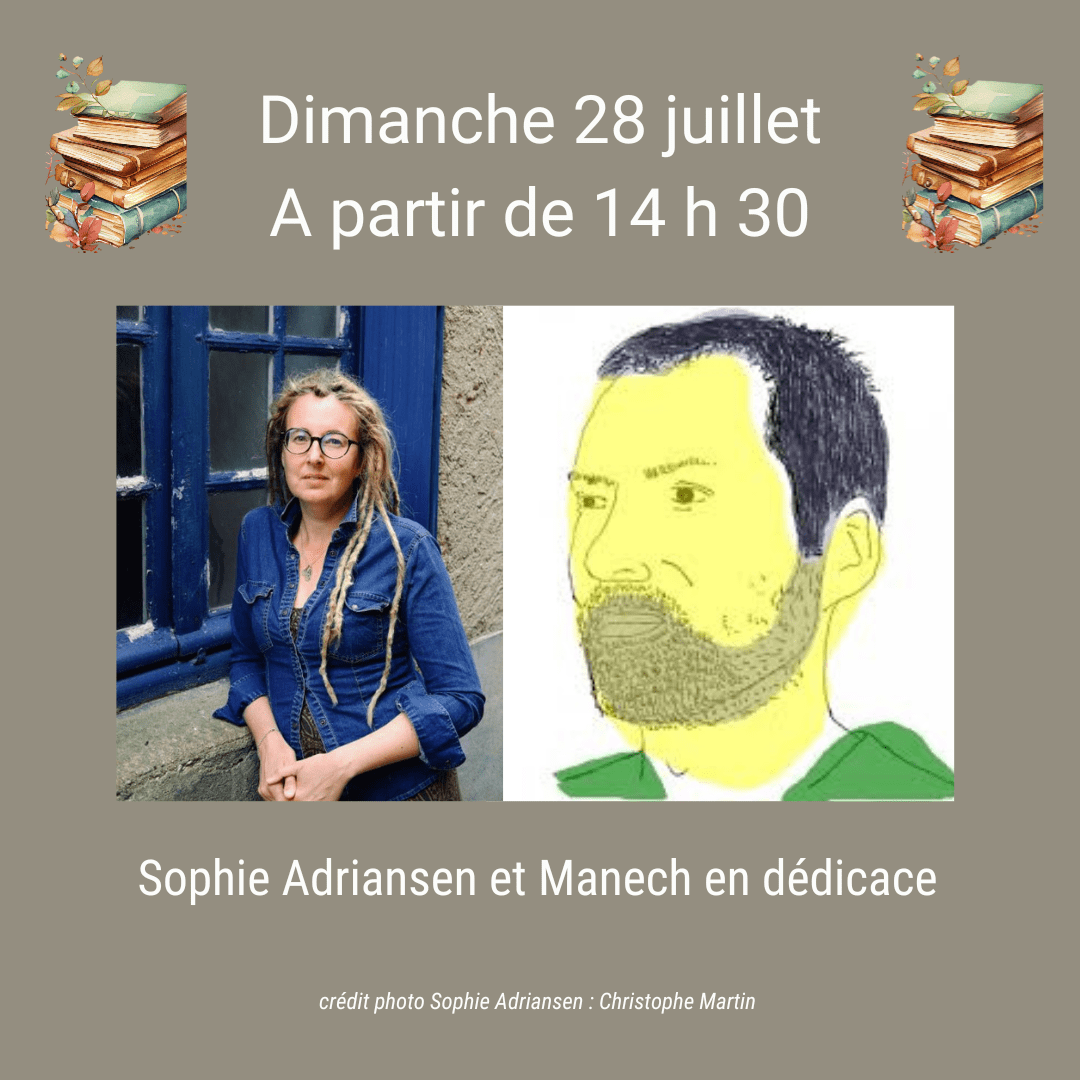 Dédicace Sophie Adriansen et Manech